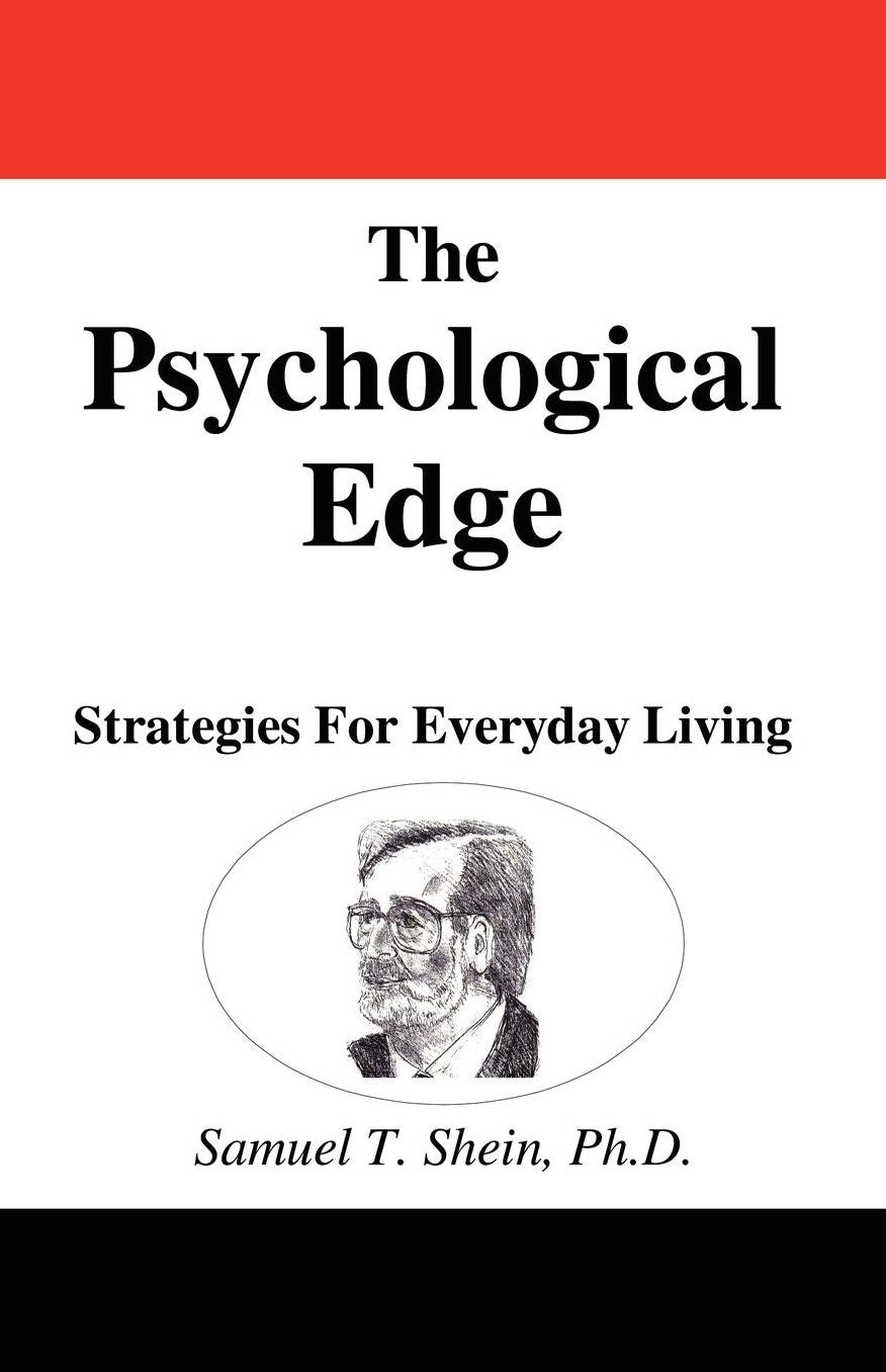 The Psychological Edge: Strategies For Everyday Living