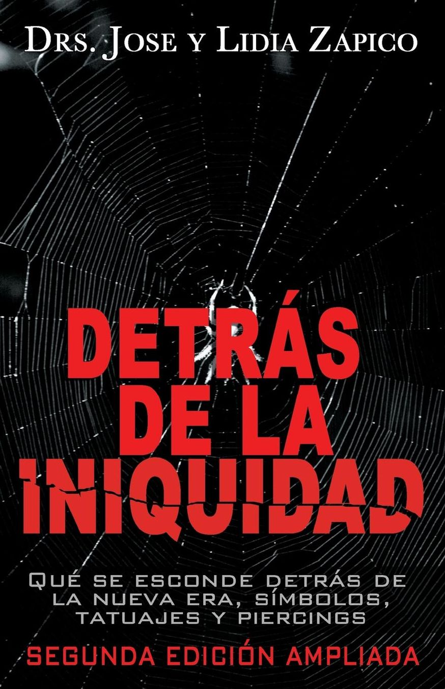 Detr s de la Iniquidad
