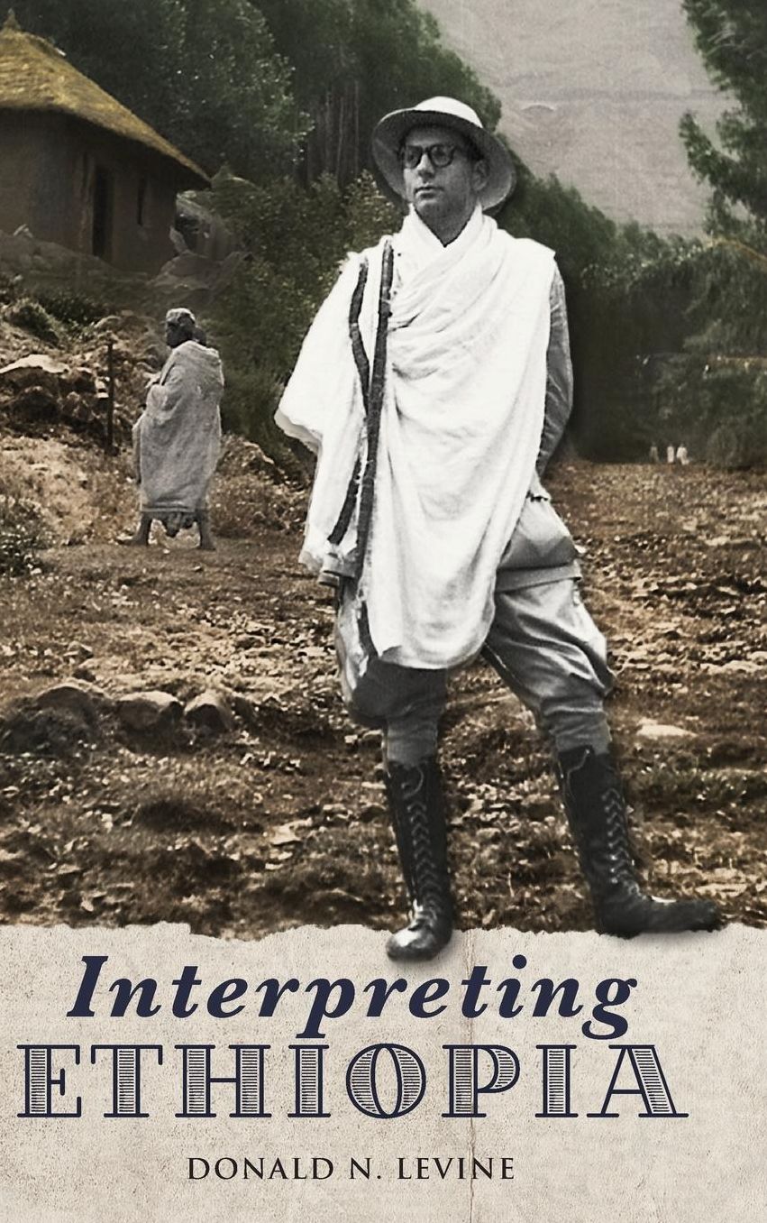 Interpreting Ethiopia: Observations of Five Decades