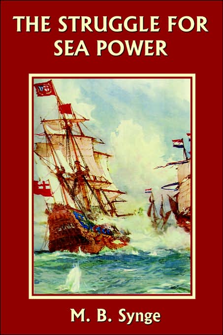 The Struggle For Sea Power