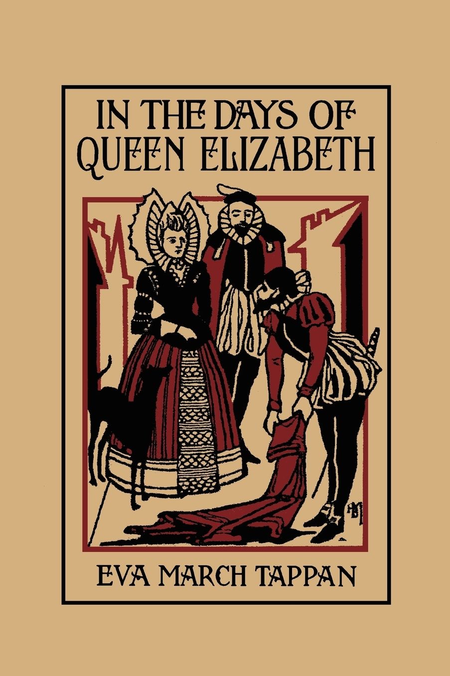 In The Days Of Queen Elizabeth