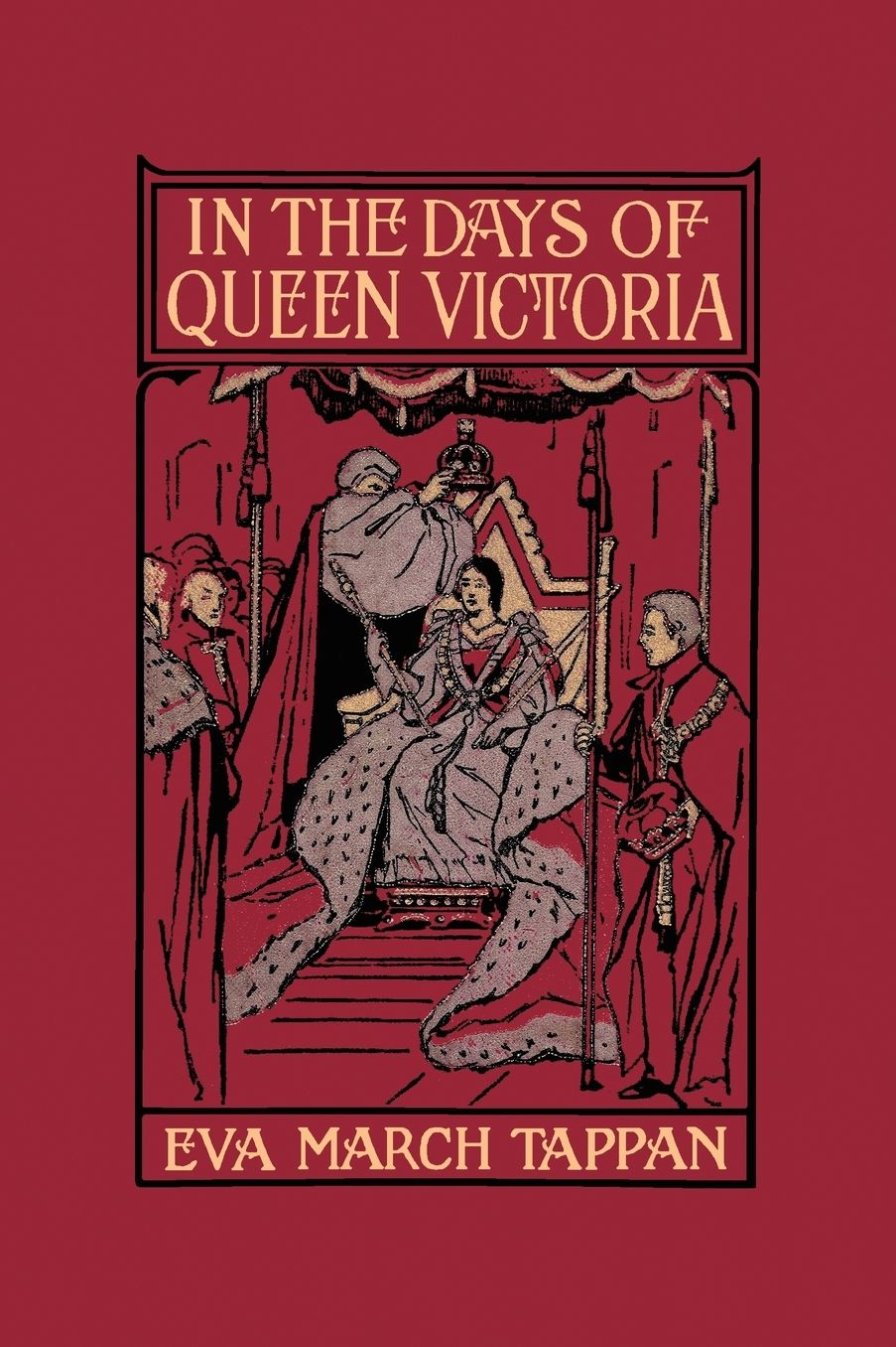 In The Days Of Queen Victoria