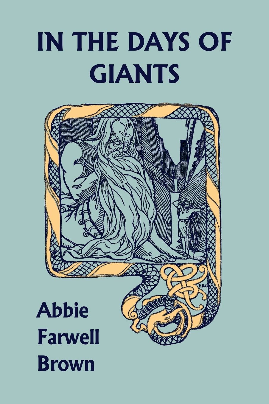In The Days Of Giants (Yesterday's Classics)