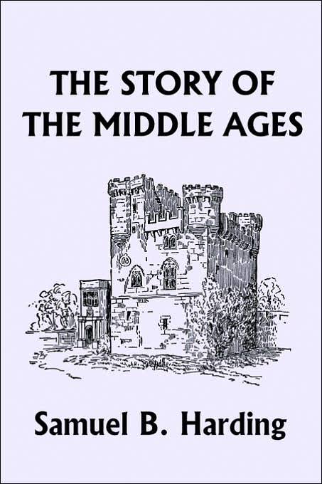 The Story Of The Middle Ages