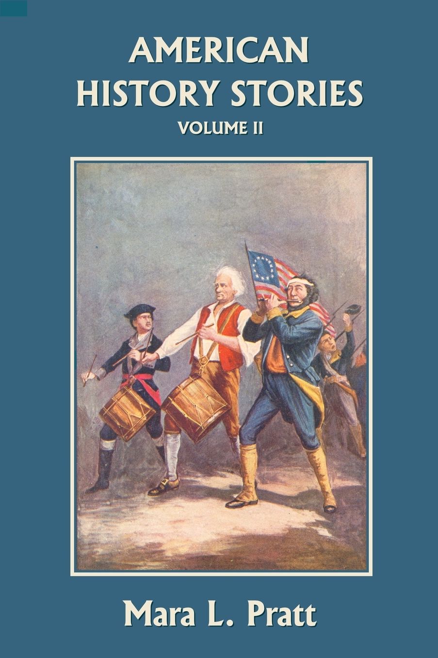 American History Stories, Volume Ii