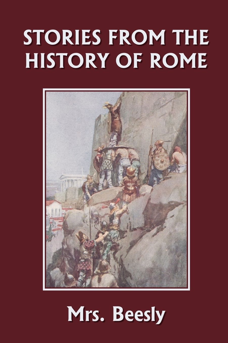 Stories From The History Of Rome (Yesterday's Classics)