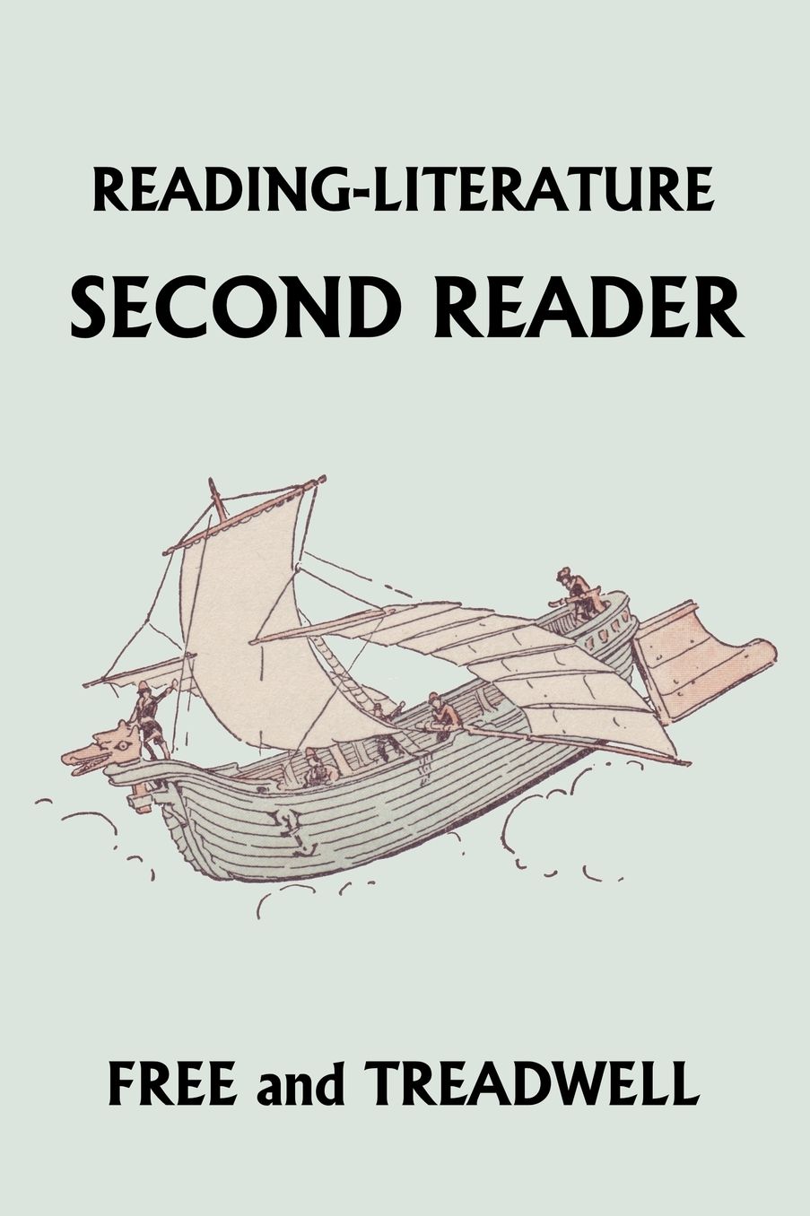 Reading-Literature Second Reader (Yesterday's Classics)