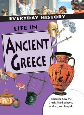 Life in Ancient Greece