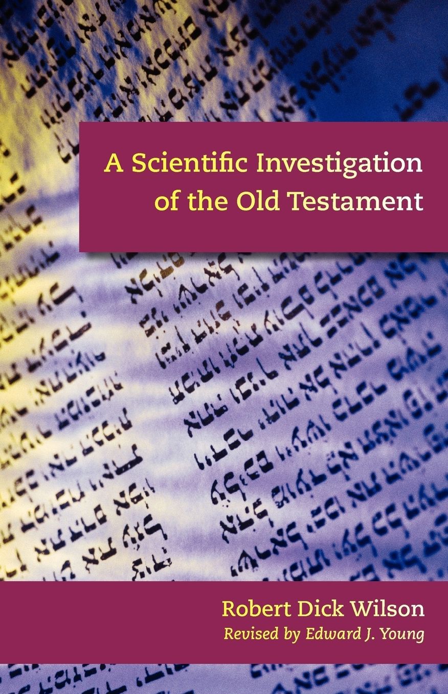 Scientific Investigation of the Old Testament