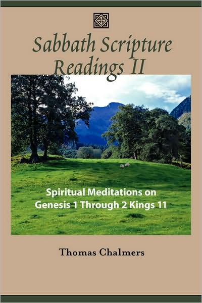 Sabbath Scripture Readings Ii - Spiritual Meditations From The Old Testament
