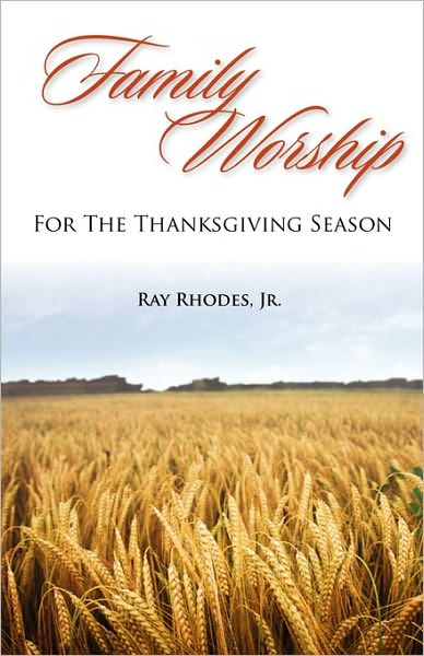 Family Worship For The Thanksgiving Season