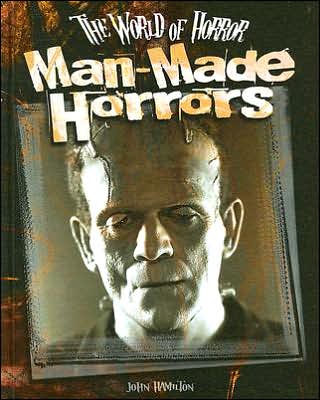 Man-Made Horrors