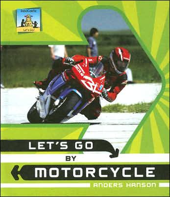 Let's Go by Motorcycle