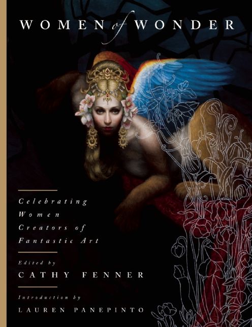 Women of Wonder: Celebrating Women Creators of Fantastic Art