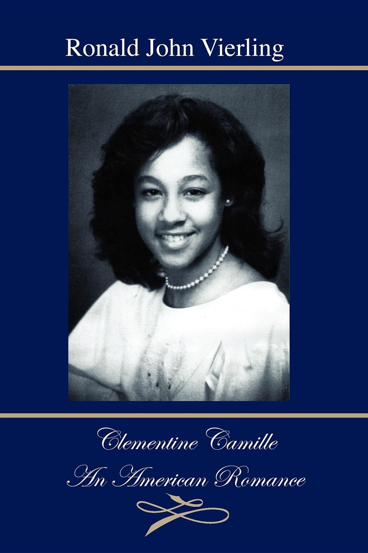 Clementine Camille: An American Romance