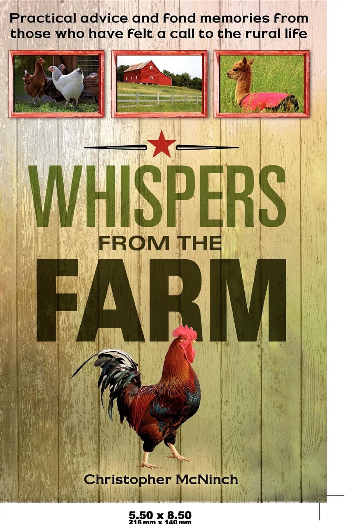 Whispers from the Farm: Practical advice and fond memories from those who have felt a call to the rural life