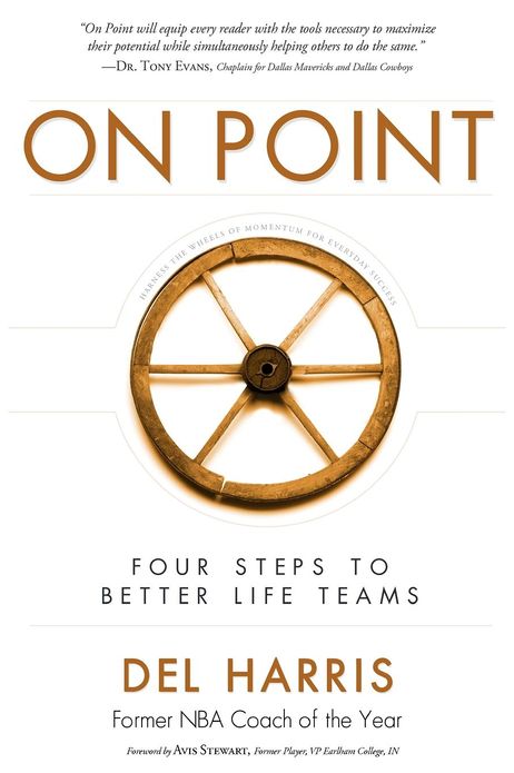 On Point: Four Steps To Better Life Teams