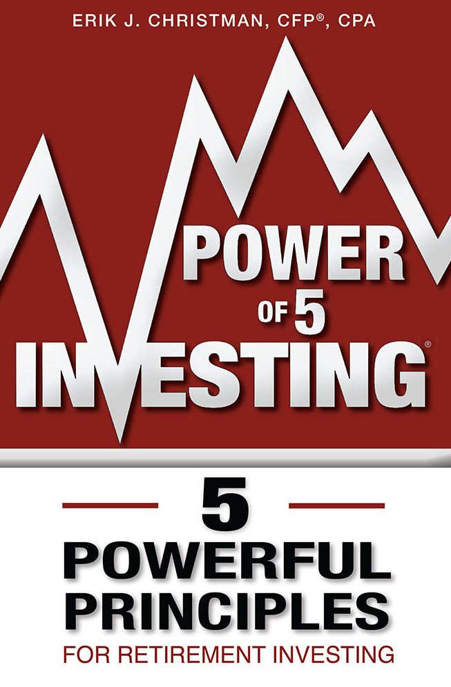 Power of 5 Investing: 5 Powerful Principles For Retirement Investing