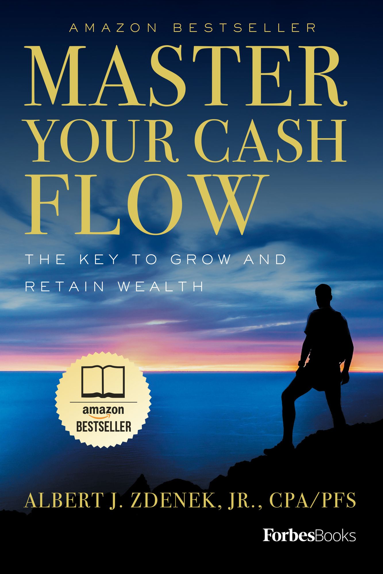 Master Your Cash Flow: The Key To Grow And Retain Wealth