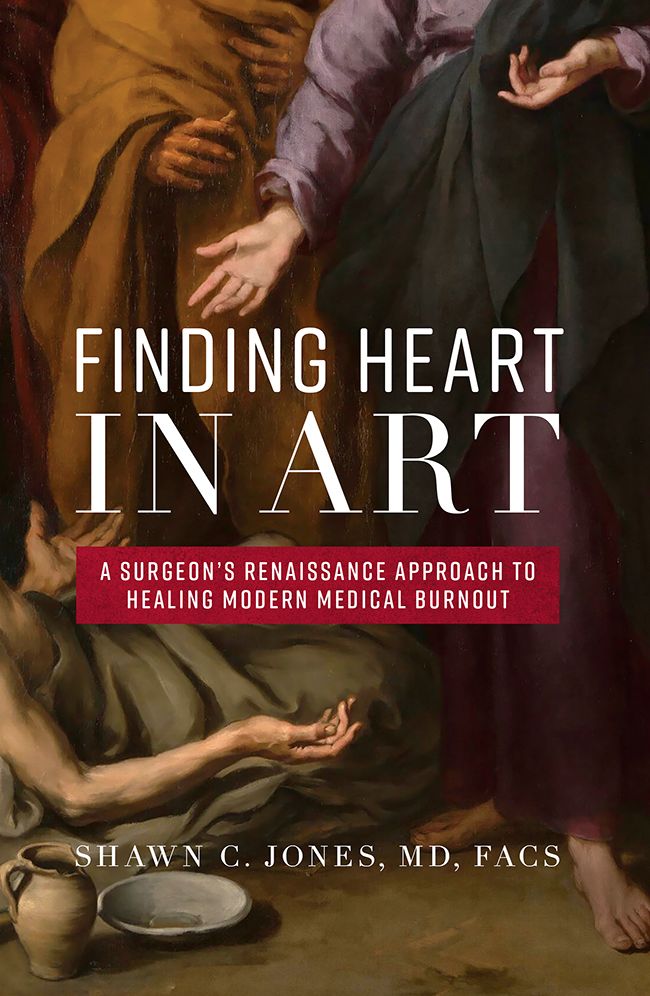 Finding Heart In Art: A Surgeon's Renaissance Approach To Healing Modern Medical Burnout