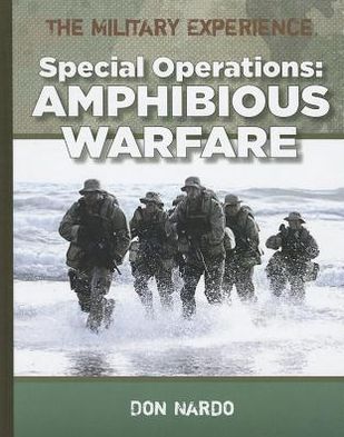 Amphibious Warfare (Military Experience Series: Special Operations)