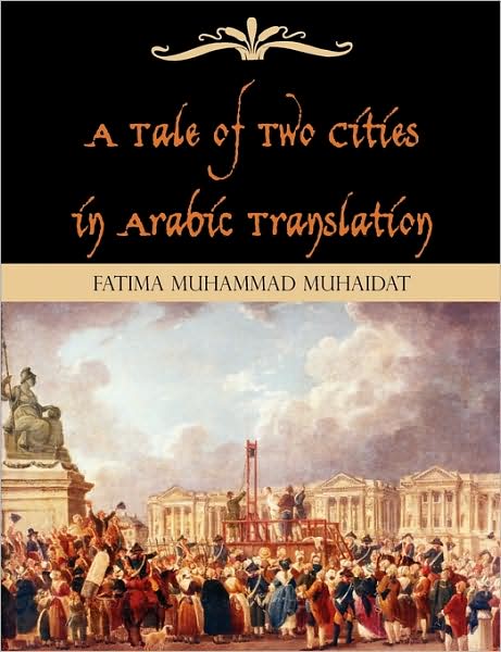 A Tale Of Two Cities In Arabic Translation