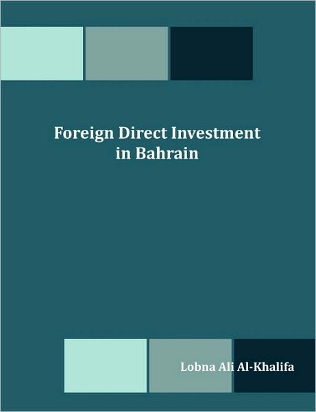 Foreign Direct Investment In Bahrain