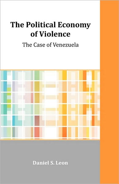 The Political Economy Of Violence