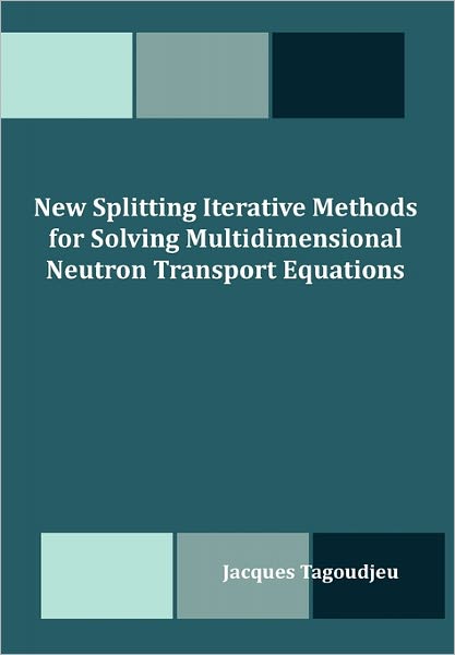 New Splitting Iterative Methods For Solving Multidimensional Neutron Transport Equations
