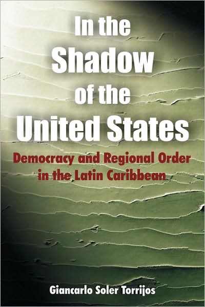 In The Shadow Of The United States