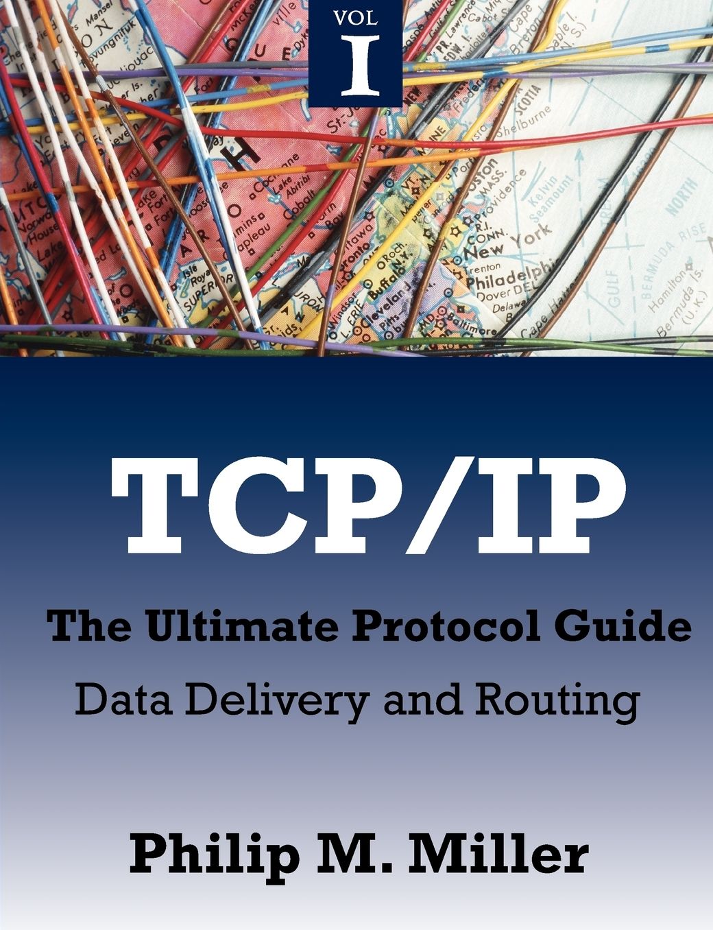 Tcp/Ip - The Ultimate Protocol Guide