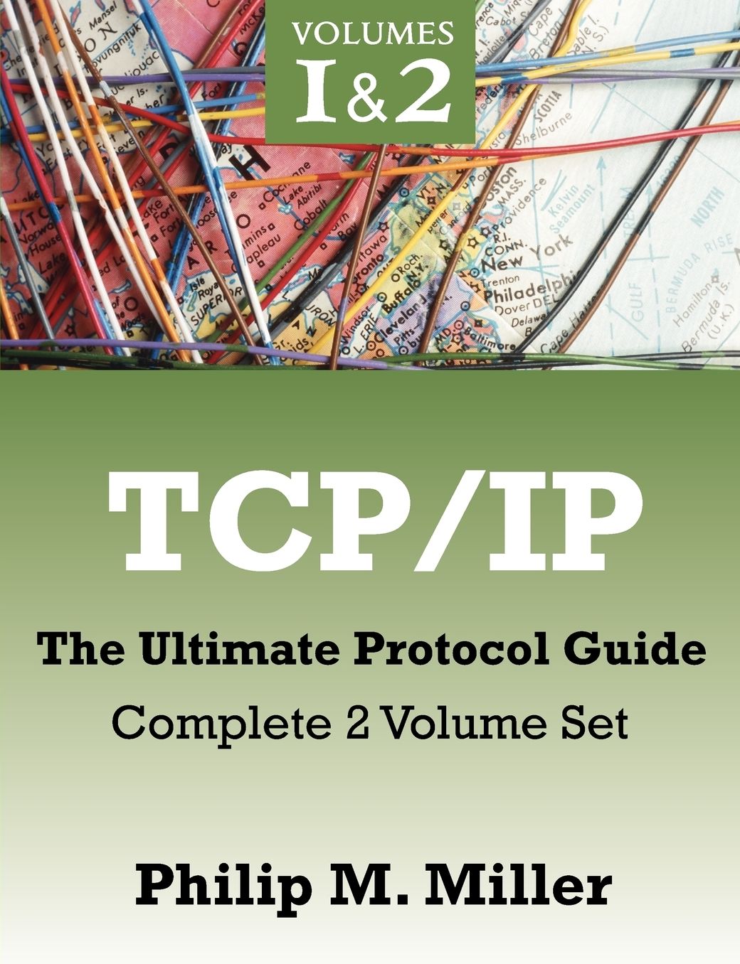 Tcp/Ip - The Ultimate Protocol Guide