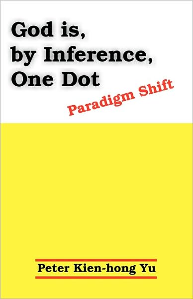 God Is, By Inference, One Dot