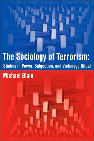 The Sociology Of Terrorism