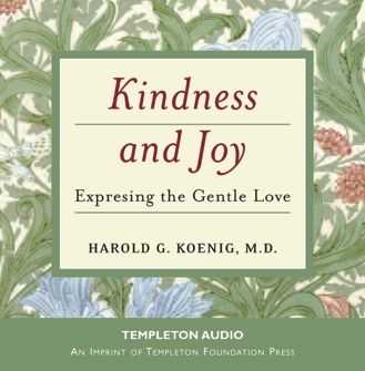 Kindness and Joy: Expressing the Gentle Love
