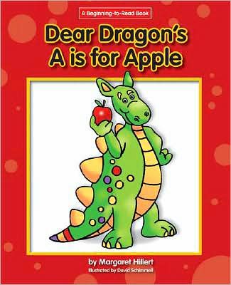 Dear Dragon's A is for Apple