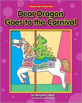 Dear Dragon Goes to the Carnival