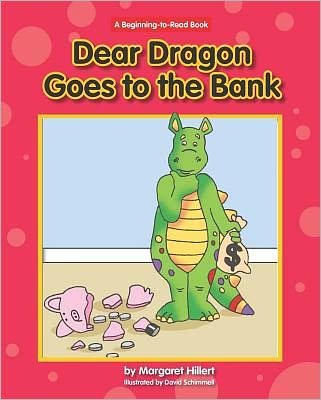 Dear Dragon Goes to the Bank