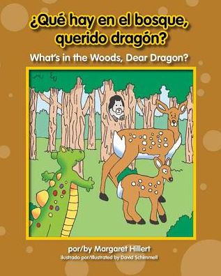 Qu' Hay En El Bosque, Querido Dragn? / What's in the Woods, Dear Dragon?