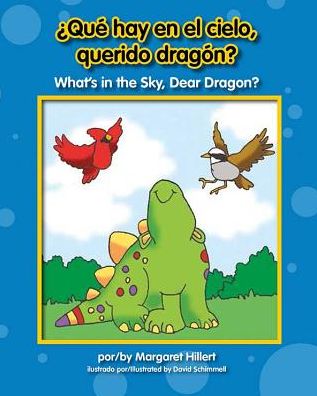 Qu' Hay En El Cielo, Querido Dragn? / What's in the Sky, Dear Dragon?