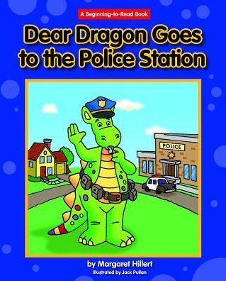 Dear Dragon Goes to the Police Station