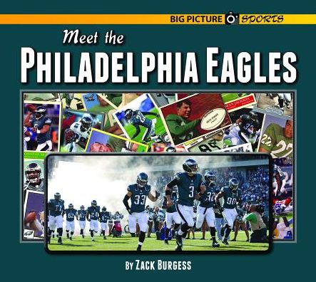 Meet the Philadelphia Eagles