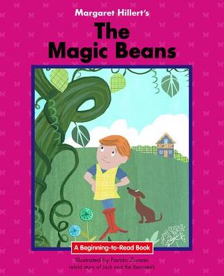 The Magic Beans : 21st Century Edition