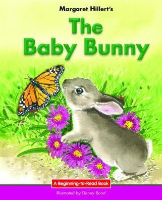 The Baby Bunny : 21st Century Edition