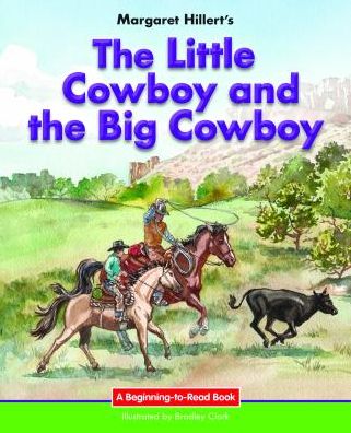 The Little Cowboy and the Big Cowboy : 21st Century Edition