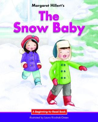 The Snow Baby : 21st Century Edition