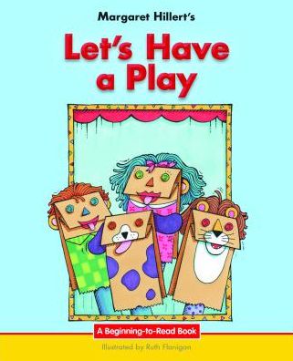Let's Have a Play : 21st Century Edition