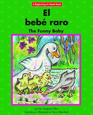 El Bebe Raro/The Funny Baby
