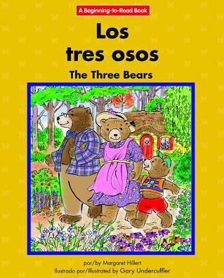 Los Tres Osos/The Three Bears