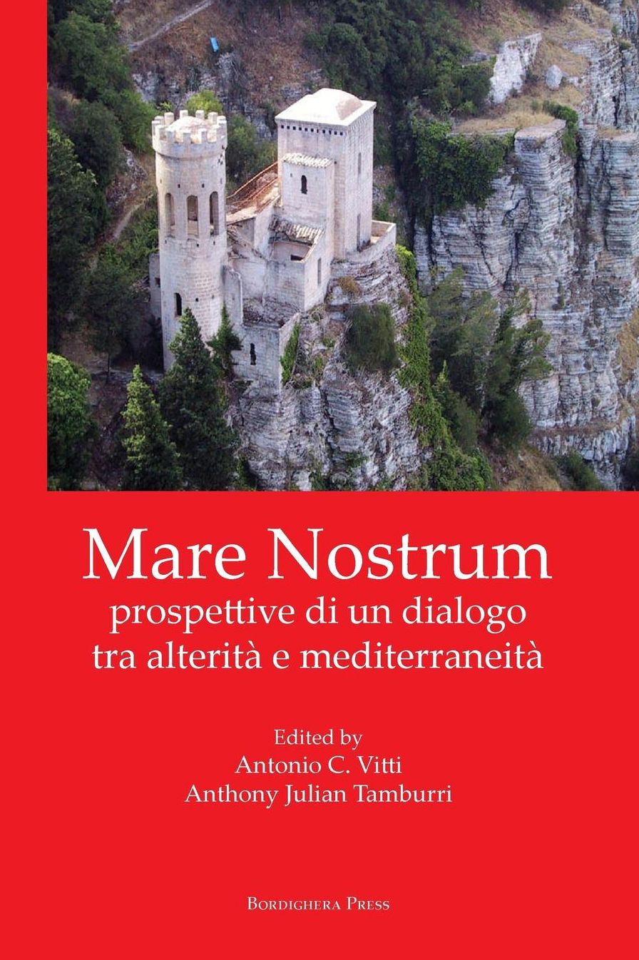 Mare Nostrum: prospettive di un dialogo tra alterita e mediterraneita